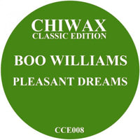 BOO WILLIAMS / PLEASANT DREAMS EP