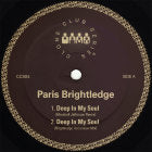 PARIS BRIGHTLEDGE / DEEP IN MY SOUL