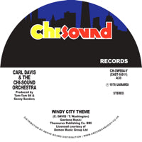 CARL DAVIS & THE CHI-SOUND ORCHESTRA / WINDY CITY THEME / SHOW ME THE WAY TO LOVE (7 inch)