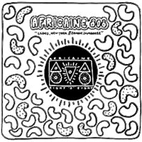 AFRICAINE 808 / LAGOS NEW YORK / ZOMBIE JAMBOREE