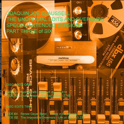 VA(JOE CLAUSSELL) / THE UNOFFICIAL EDITS & OVERDUBS SPECIAL EXTENDED VERSIONS pt.3
