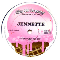 Jennette – You Turn Me On
