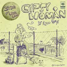 CAT BOYS / GYPSY WOMAN 2022 ORIGINAL MIX / DJ KOCO REMIX (7 inch)