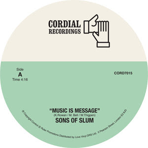 SONS OF SLUM / MUSIC IS MESSAGE (7 inch)