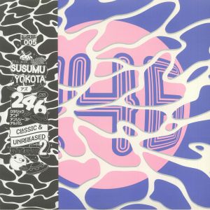 SUSUMU YOKOTA AKA 246 / CLASSIC & UNRELEASED PART TWO (2LP)