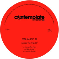 ORLANDO B. / ACROSS THE TRAX EP