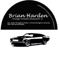 BRIAN HARDEN / CHICAGO TO DETROIT (REMIXES PART 1)
