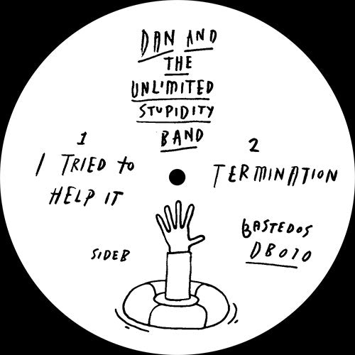 DAN AND THE UNLIMITED STUPIDITY BAND / KEEP ME ON FIRE