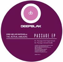 AYBEE & LARS BARTKUHN aka THE ASTRAL WALKERS / PASSAGE EP