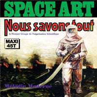 SPACE ART / NOUS SAVONS TOUT