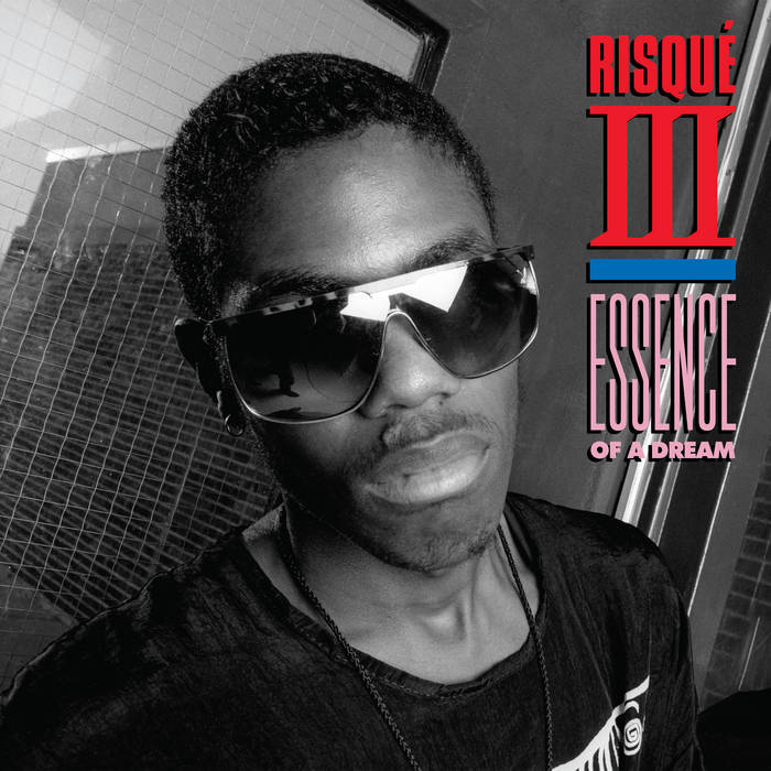 RISQUE III / ESSENCE OF A DREAM (REMASTERED)