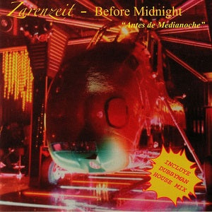 ZARENZEIT / BEFORE MIDNIGHT (DUBBYMAN MIX) (7 inch)