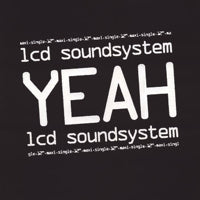 LCD SOUNDSYSTEM / YEAH