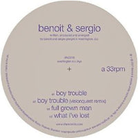 BENOIT & SERGIO / BOY TROUBLE