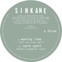 SINKANE / MAKING TIME - TUFF CITY KIDS REMIX