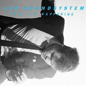 LCD SOUNDSYSTEM / THIS IS HAPPENING (2LP)