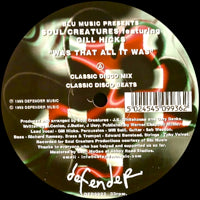 BLU MUSIC presents SOUL CREATURES / WAS THAT ALL IT WAS (feat. GILL HICKS) (USED)