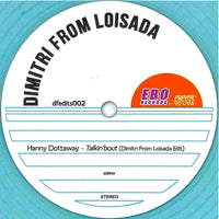 DIMITRI FROM LOISADA / TALKIN BOUT / LA VICTORIA XOCOLAT