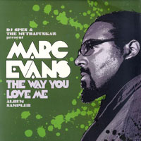 MARC EVANS / THE WAY YOU LOVE ME - ALBUM SAMPLER