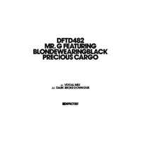 MR.G / PRECIOUS CARGO (feat. BLONDEWEARINGBLACK)