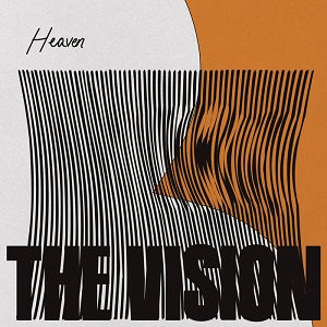 THE VISION / HEAVEN (ft.ANDREYA TRIANA) MOUSSE T' / NIGHTMARES ON WAX REMIES