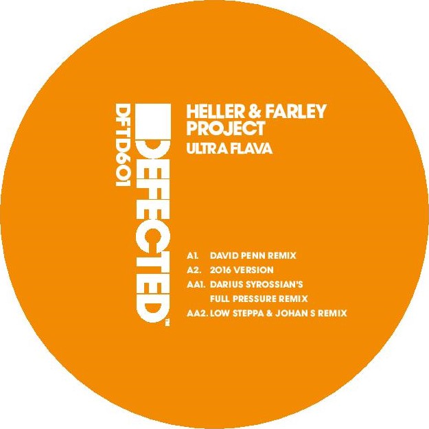 HELLER & FARLEY PROJECT / ULTRA FLAVA (DAVID PENN / DARIUS SYROSSIAN REMIXES)
