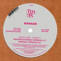 SAUCY LADY / TOUCH IT-RAHAAN EDITS