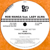 ROB MANGA / THINGS WILL GET BETTER (feat. LADY ALMA)