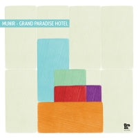 MUNIR / GRAND PARADISE HOTEL (2LP)