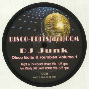 DJ JUNK / DISCO EDITS & REMIXES VOLUME 1
