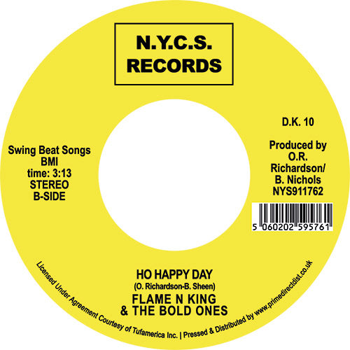 FLAME N KING & THE BOLD ONES / AIN'T NOBODY JIVEIN' (7 inch)