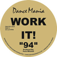 PARRIS MITCHELL & RJ HALL / WORK IT! 94
