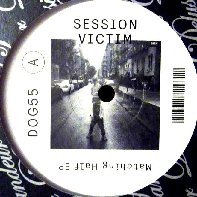 SESSION VICTIM / MATCHING HALF EP