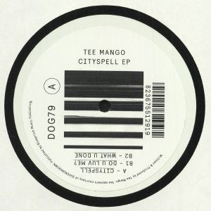TEE MANGO / CITY SPELL EP