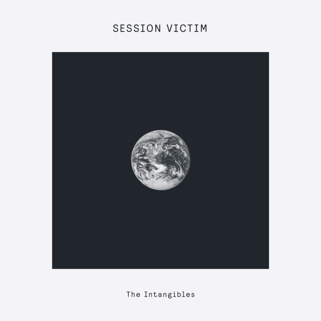 SESSION VICTIM / THE INTANGIBLES