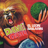 DANIEL GRAU / EL LEON BAILARIN (LP)
