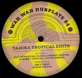 TAHIRA / TROPICAL EDITS