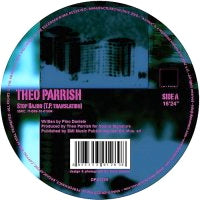 THEO PARRISH / STOP BAJON