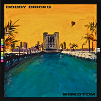 BOBBY BRICKS / MISKOTOM / DREAMTIME III