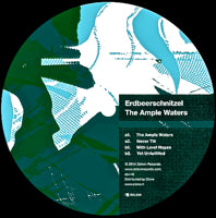 ERDBEERSCHNITZEL / THE AMPLE WATERS