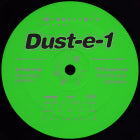 DUST-E-1 / THE COOL DUST EP