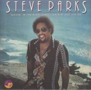 STEVE PARKS / MOVIN' IN THE RIGHT DIRECTION -RSD LIMITED- (7 inch)