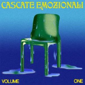 CASCATE EMOZIONALI / VOLUME ONE (7 inch)