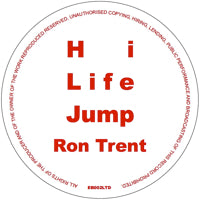RON TRENT / HI LIFE JUMP