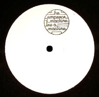 THE EMPEROR MACHINE / POP THE LID - JACQUES RENAULT REMIXES