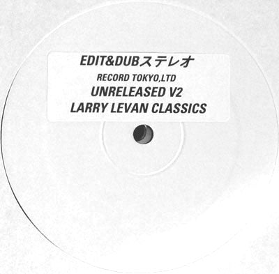 LARRY LEVAN / UNRELEASED VOL 2