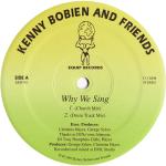 KENNY BOBIEN & FRIENDS / WHY WE SING (USED)