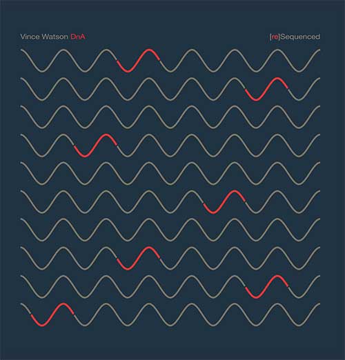 VINCE WATSON / DNA (RE)SEQUENCED (W-PACK)