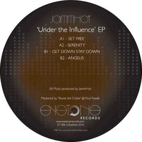 JAMMHOT / UNDER THE INFLUENCE EP