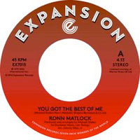 RONN MATLOCK / YOU GOT THE BEST OF ME (7 inch)